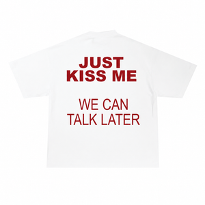 Kiss Me Tee